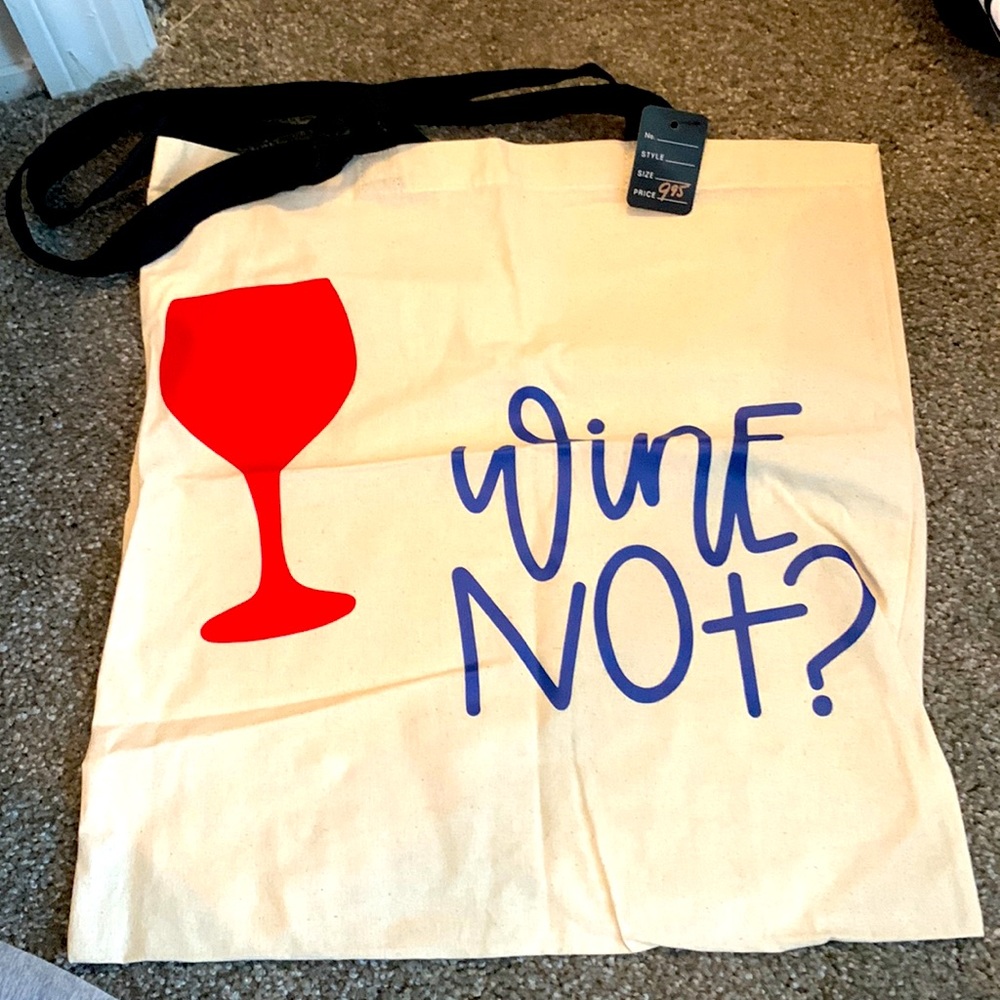 Wine not tote bag